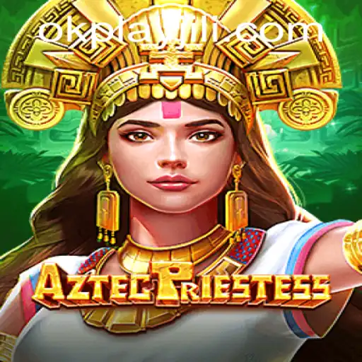 AztecPriestess: Delve into the Mystical World of Okplay's Latest Game