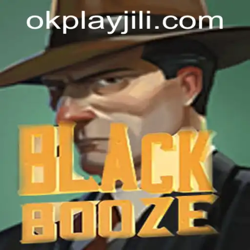 BlackBooze: The Innovative Twist to Modern Gaming by Okplay
