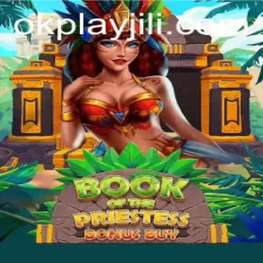 Discover the Enchantment of BookOfThePriestess: A Journey with Okplay