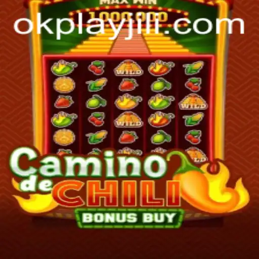 Discover the Thrilling World of CaminodeChiliBonusBuy by Okplay