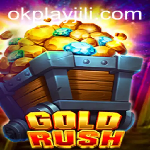 Discovering GoldRush: Unveiling the Thrilling World of Okplay's Latest Game