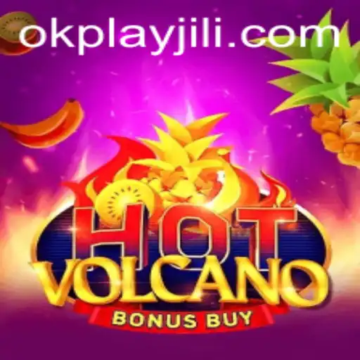 Exploring the Thrills of HotVolcanoBonusBuy by Okplay