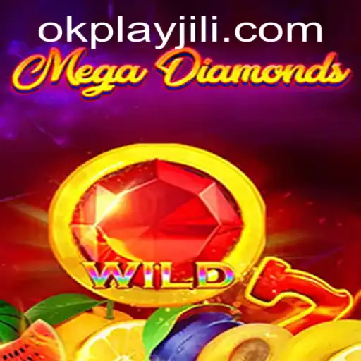 MegaDiamond: The Thrilling World of Okplay's Latest Adventure
