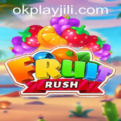 Dive into the Exciting World of FruitRush by Okplay