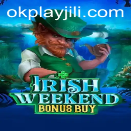 Discover the Exciting World of IrishWeekendBonusBuy: A Deep Dive into Okplay's Latest Game