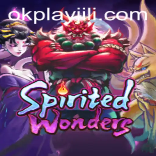 Exploring SpiritedWonders: An Immersive Journey into the World of Okplay