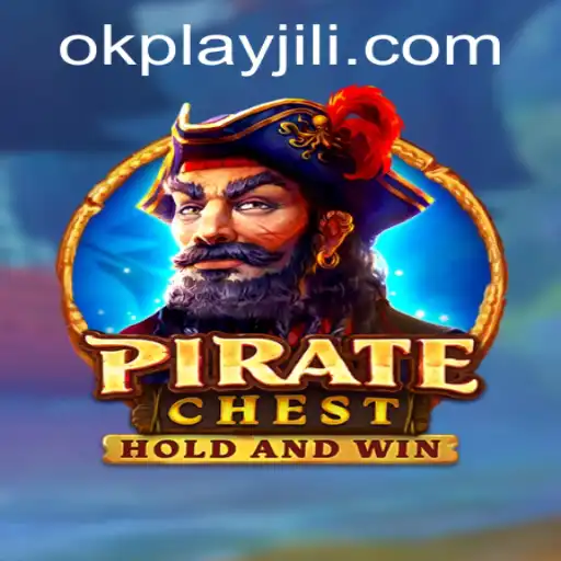 Discover the Thrilling World of PirateChest: A Revolutionary Game by Okplay