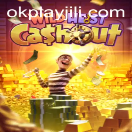 Exploring WildHeistCashout: A New Adventure by Okplay