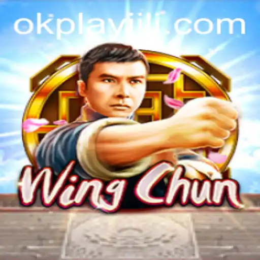 WingChun: Dive into the World of Okplay's Unique Game